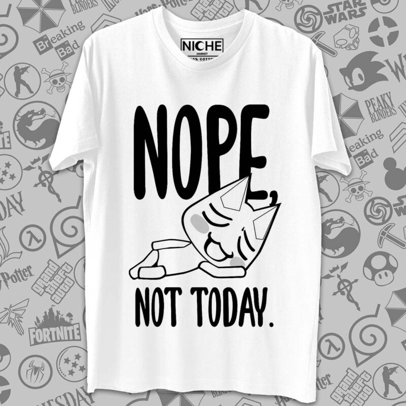 Nope Not Today Toro Inoue Tshirt